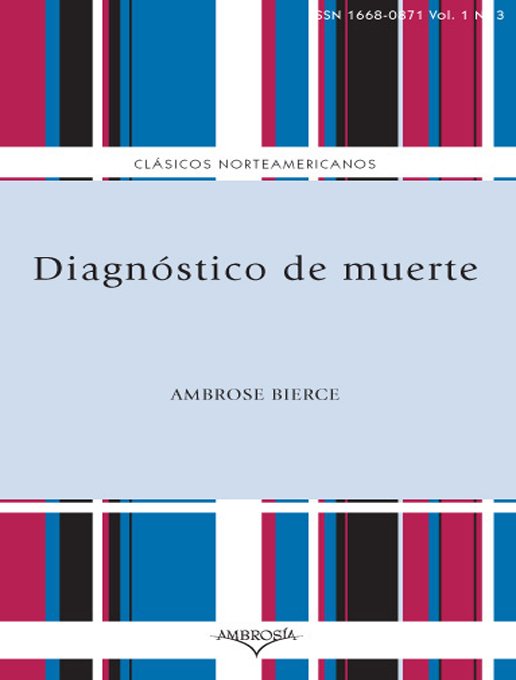 Title details for Diagnóstico de muerte by Ambrose Gwinett Bierce  - Available